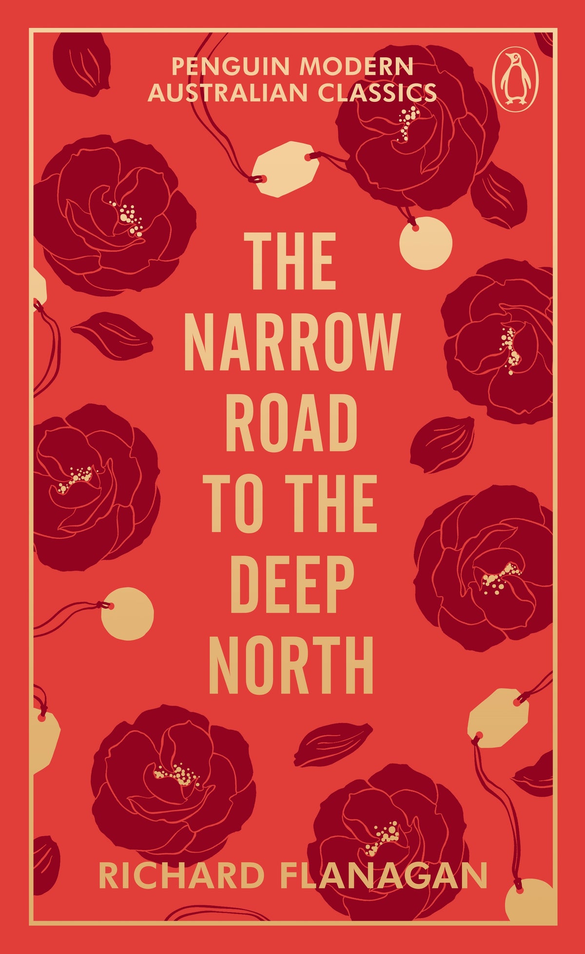 Penguin Modern Australian Classics: The Narrow Road to the Deep North - Richard Flanagan