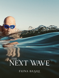 The Next Wave - Fiona Basile