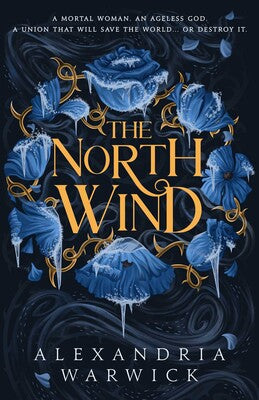 The North Wind - Alexandria Warwick