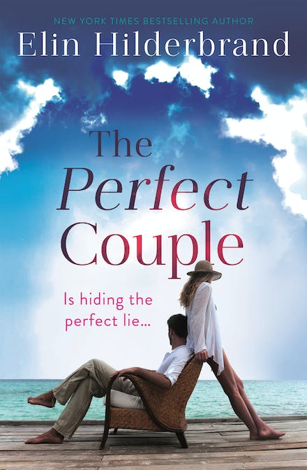 The Perfect Couple - Elin Hilderbrand