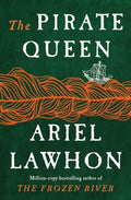 The Pirate Queen - Ariel Lawhon