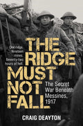 The Ridge Must Not Fall - Craig Deayton