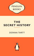 Popular Penguins: The Secret History - Donna Tartt