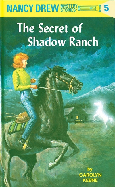 Nancy Drew #5: The Secret of Shadow Ranch - Carolyn Keene