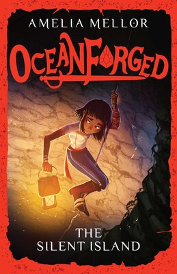 Oceanforged: The Silent Island (#2) - Amelia Mellor