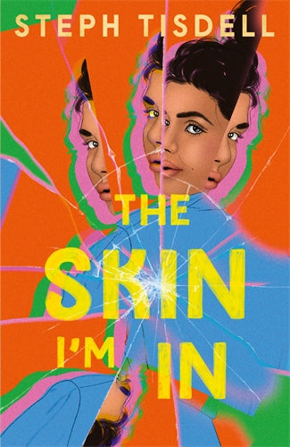 The Skin I'm In - Steph Tisdell