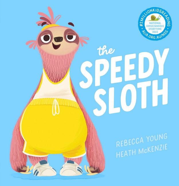 The Speedy Sloth - Rebecca Young