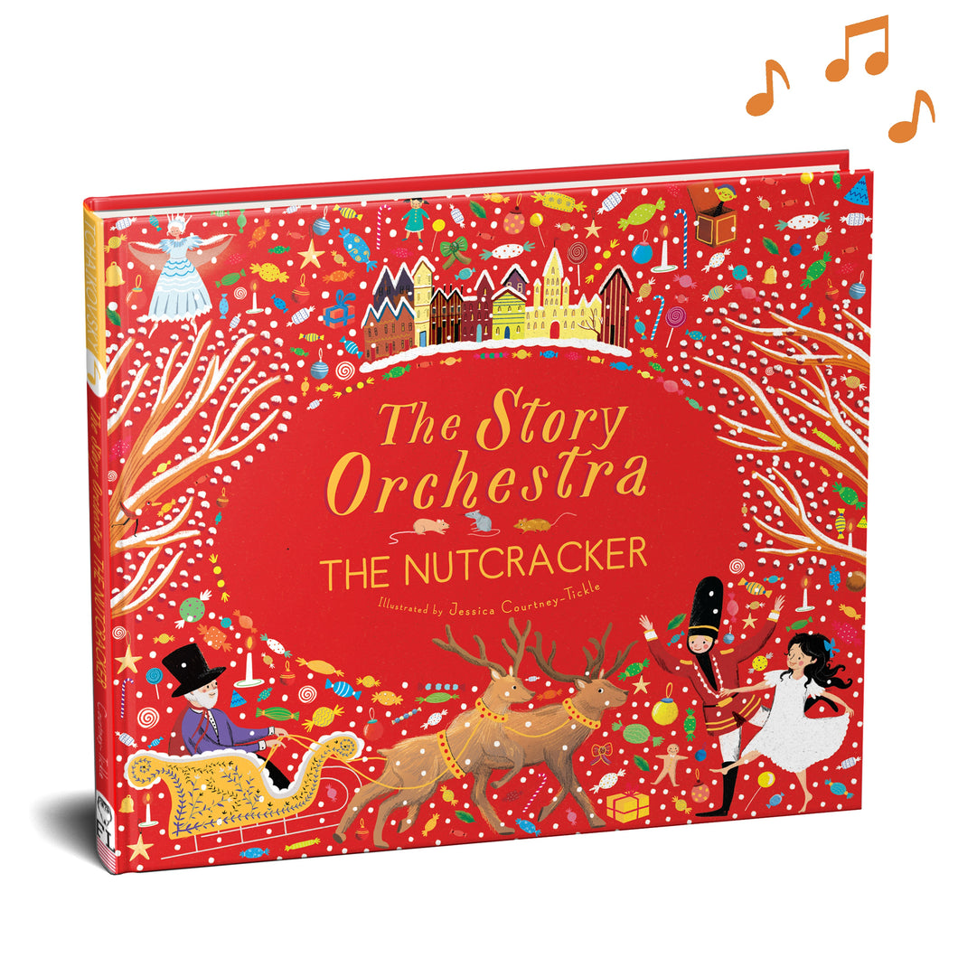 The Story Orchestra: The Nutcracker - Jessica Courtney-Tickle