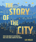 The Story of the City - DK Books