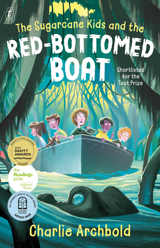 The Sugarcane Kids and the Red-Bottomed Boat (#1) - Charlie Archbold