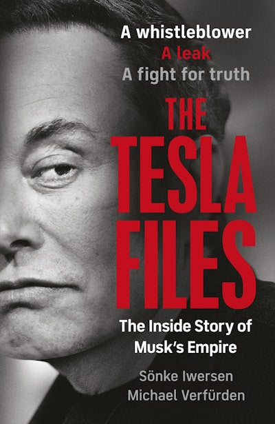 The Tesla Files - Sonke Iwersen & Michael Verfurden