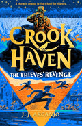 Crookhaven: The Thieves' Revenge (#5) - J.J. Arcanjo