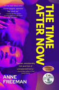 The Time After Now - Anne Freeman