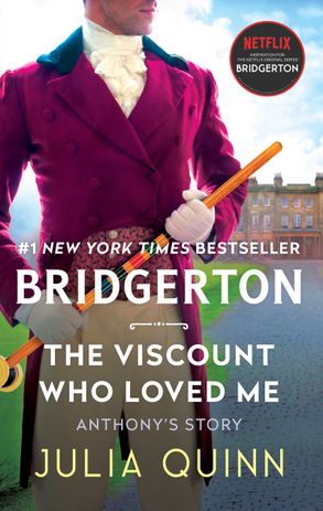 Bridgerton #2: The Viscount Who Loved Me - Julia Quinn