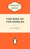Popular Penguins: The War of the Worlds - H.G. Wells