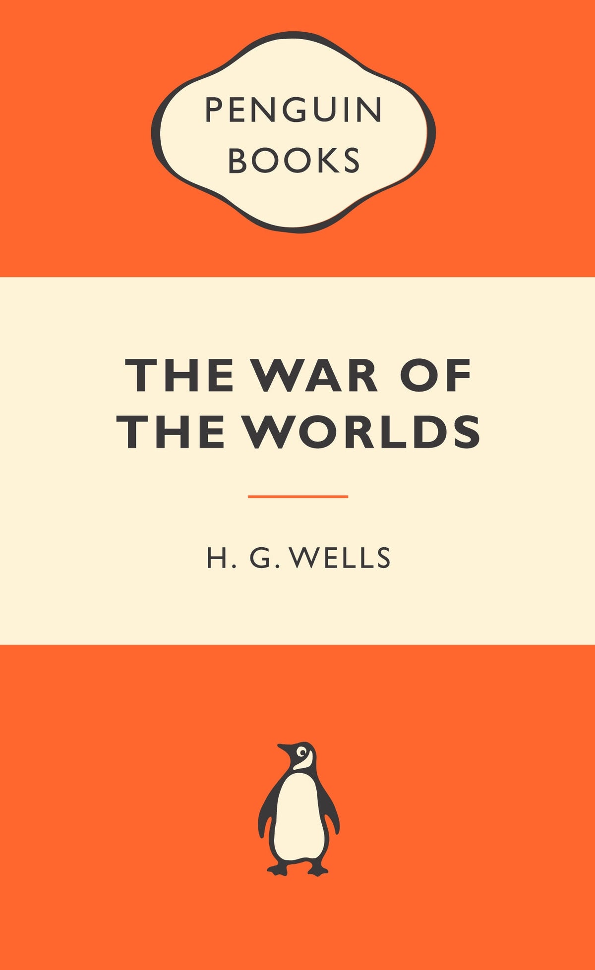 Popular Penguins: The War of the Worlds - H.G. Wells