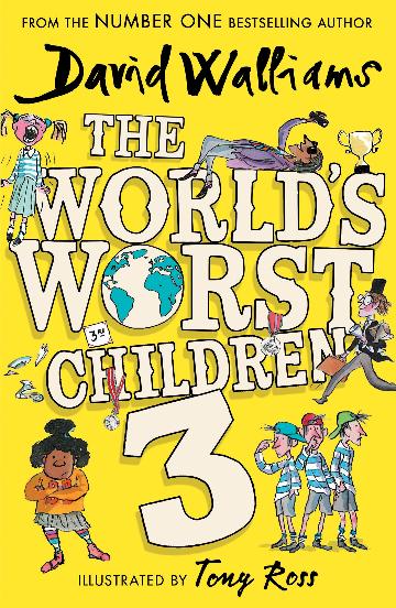 The World's Worst Children 3 - David Walliams