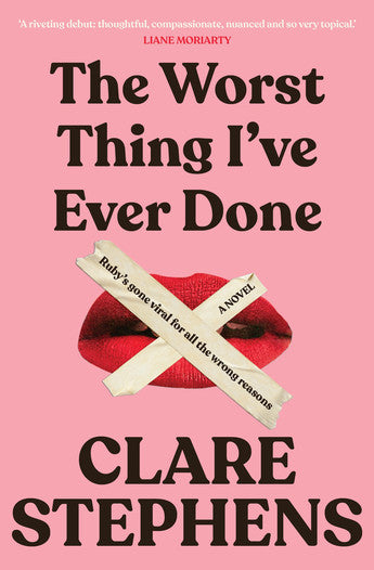 The Worst Thing I've Ever Done - Clare Stephens