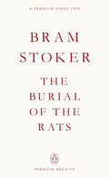 The Burial of the Rats - Bram Stoker