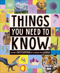 Things You Need to Know - DK