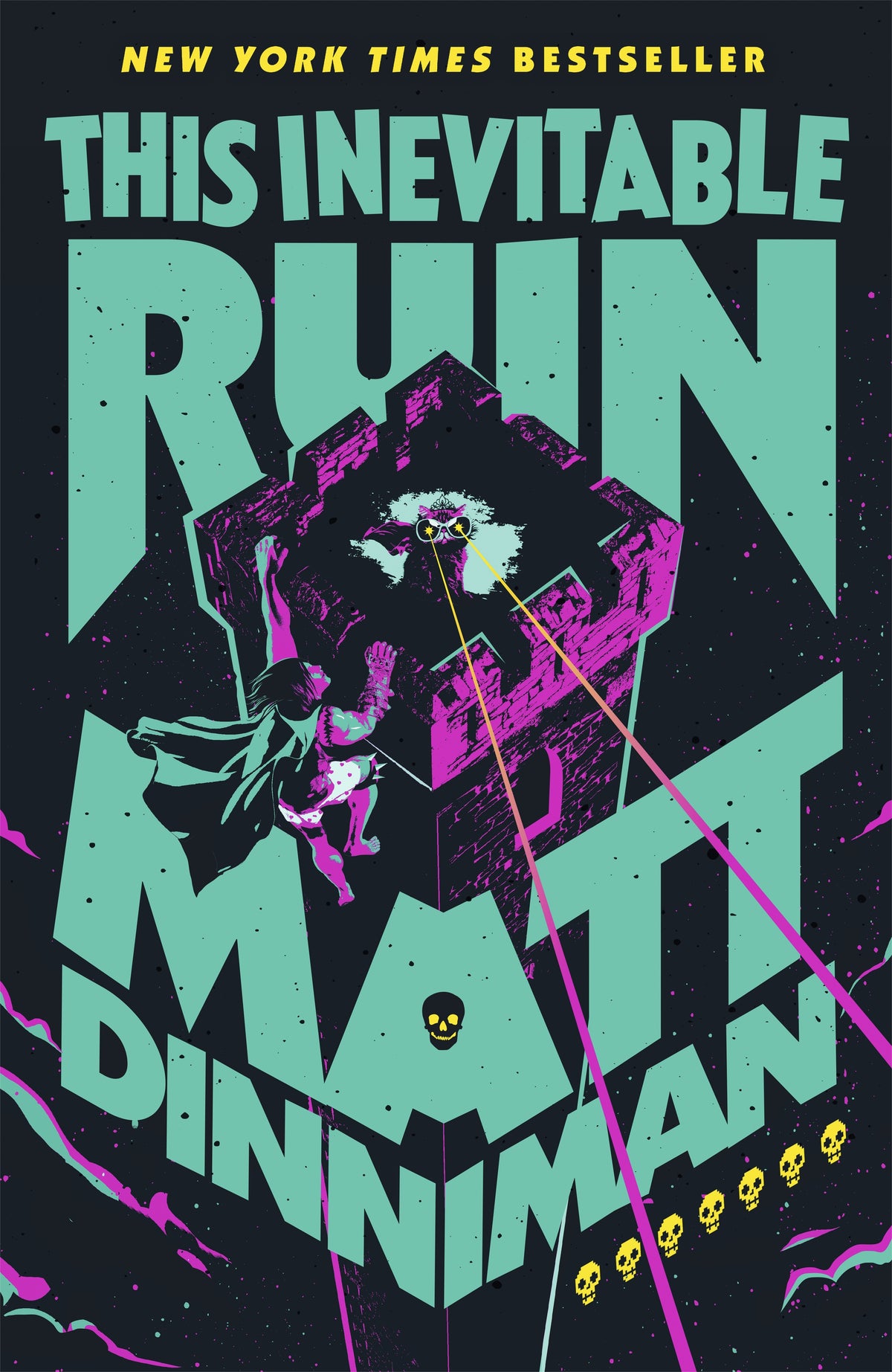 This Inevitable Ruin (#7) - Matt Dinniman