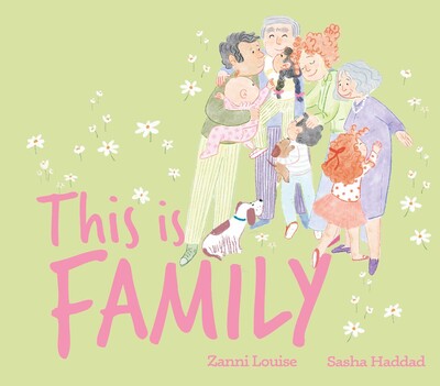 This Is Family - Zanni Louise