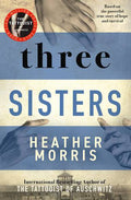 Three Sisters - Heather Morris
