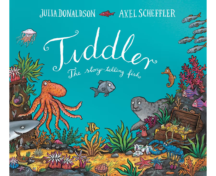 Tiddler - Julia Donaldson & Axel Scheffler