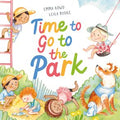 Time to Go to the Park - Emma Bowd