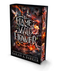 To Flame a Wildflower (SPECIAL DELUXE EDITION) - Sarah A Parker