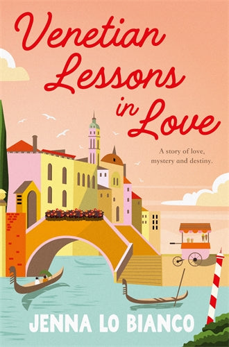 Venetian Lessons in Love - Jenna Lo Bianco