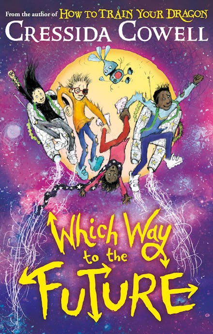 Which Way to the Future - Cressida Cowell