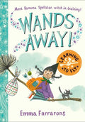 Wands Away: Learning to Fly - Emma Farrarons