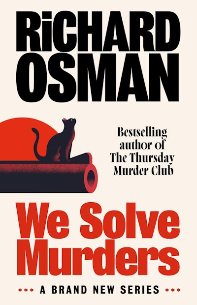 PRE-ORDER: We Solve Murders - Richard Osman