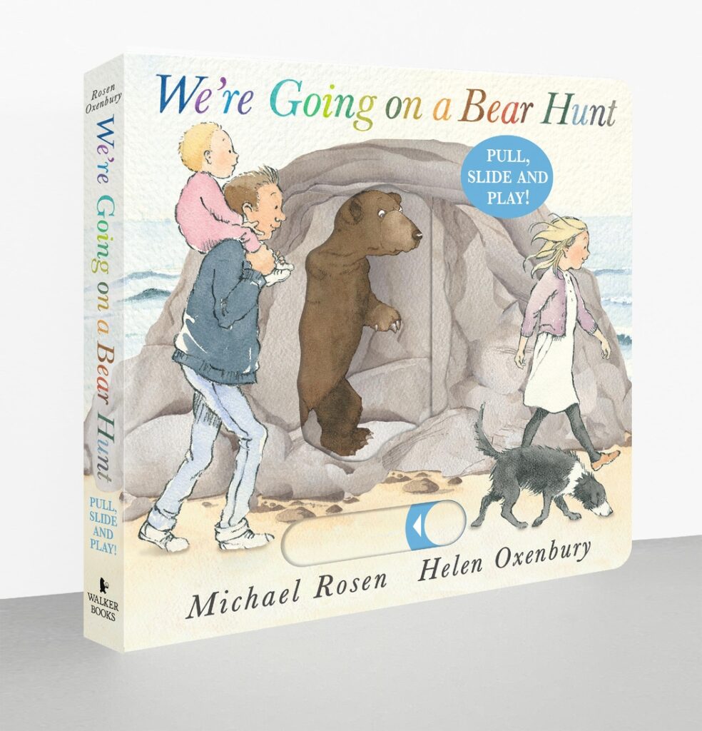 We're Going On A Bear Hunt: Push, Pull, Slide - Michael Rosen & Helen Oxenbury
