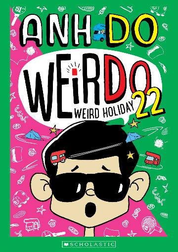 WeirDo: Weird Holiday (#22) - Anh Do