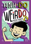 WeirDo: Weird Power! (#24) - Anh Do