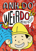 WeirDo: Weird Rescue! (#26) - Anh Do