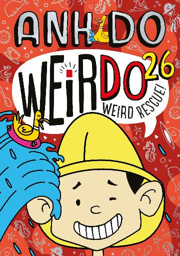 WeirDo: Weird Rescue! (#26) - Anh Do