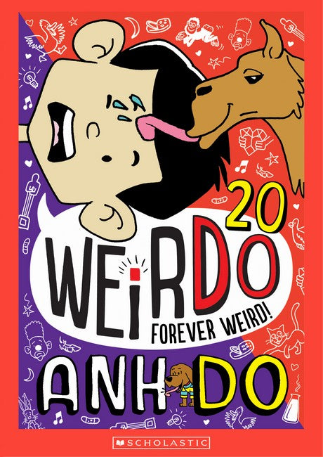 WeirDo: Forever Weird! (#20) - Anh Do