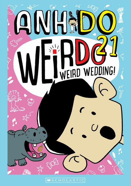 WeirDo: Weird Wedding! (#21) - Anh Do