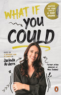 What If You Could - Jacinda Ardern