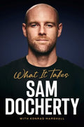 What it Takes - Sam Docherty
