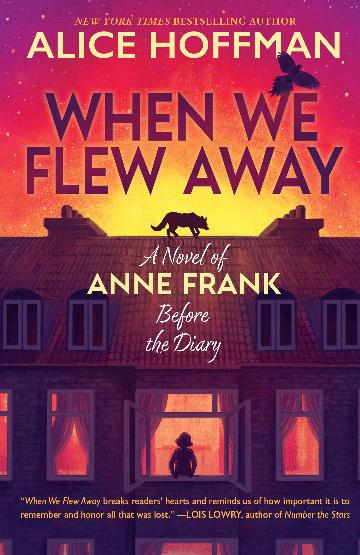 When We Flew Away - Alice Hoffman