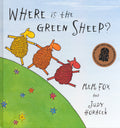 Where Is the Green Sheep? - Mem Fox & Judy Horacek