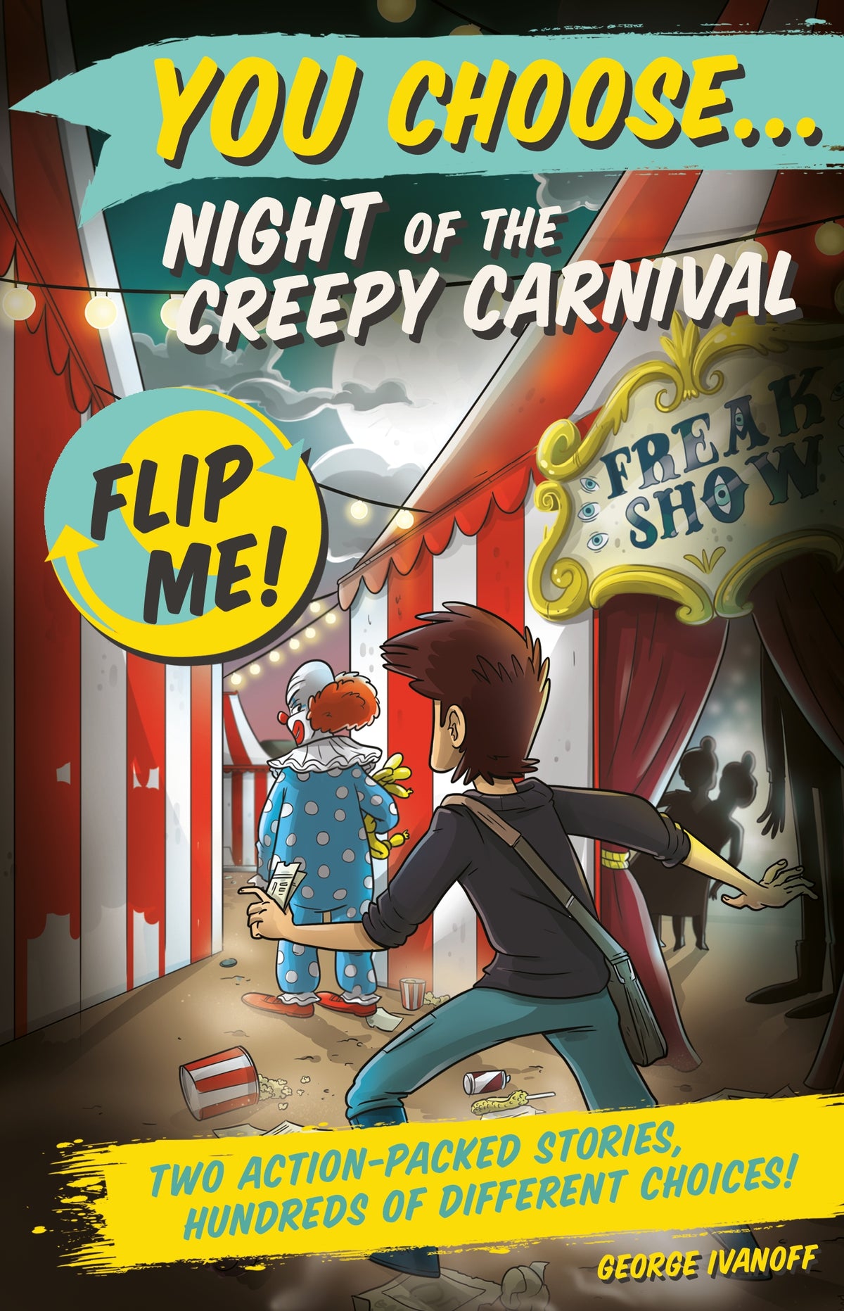 You Choose Flip Me! 5 and 6 - George Ivanoff