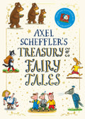 Axel Scheffler's Treasury of Fairy Tales