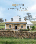 Country Homes in Australia: Volume 2 - Country Style