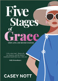 Five Stages of Grace - Casey Nott