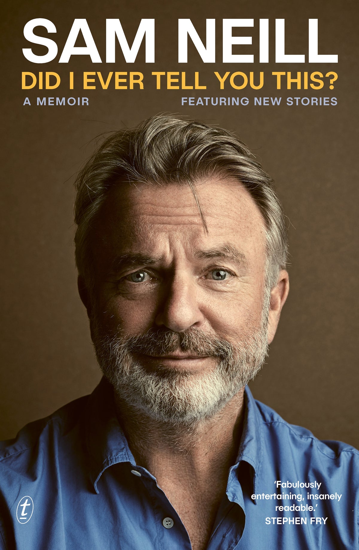 Did I Ever Tell You This? - Sam Neill